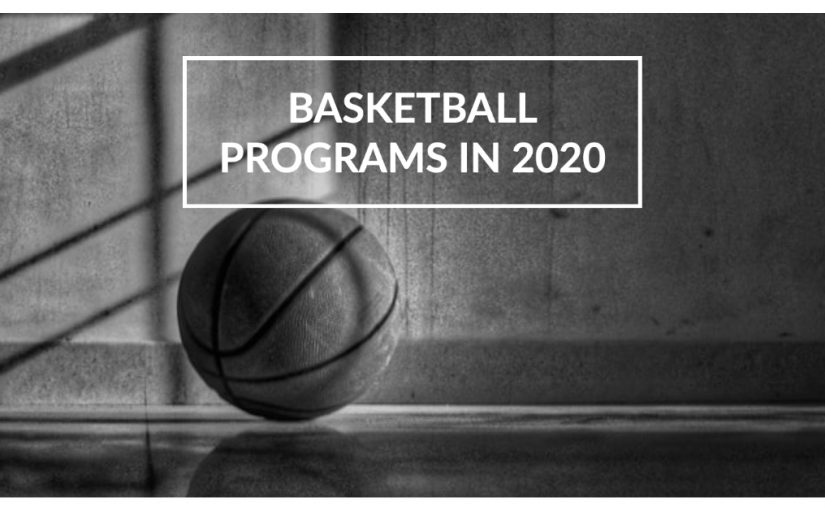 An Inside Look at Local Basketball Programs in 2020