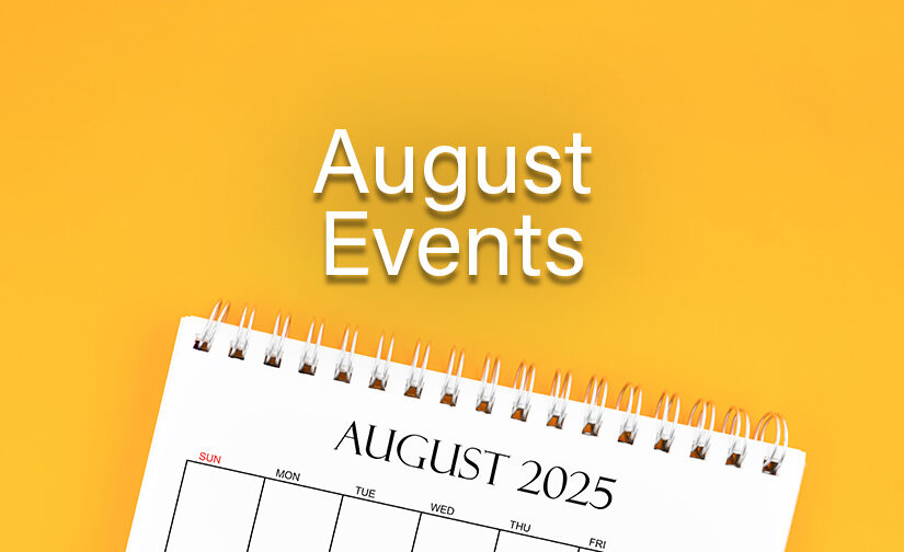 AUG 2025 Events