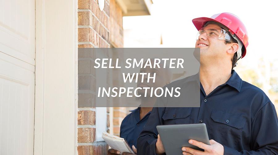 Sell Smarter: The Power of a Pre-Listing Inspection