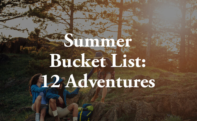 Your Northwest Summer Bucket List: 12 Adventures Worth Chasing This Season