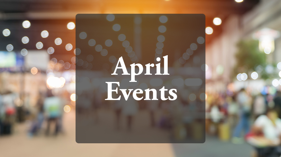 APRIL 2026 Events