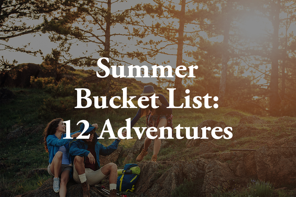 Your Northwest Summer Bucket List: 12 Adventures Worth Chasing This Season